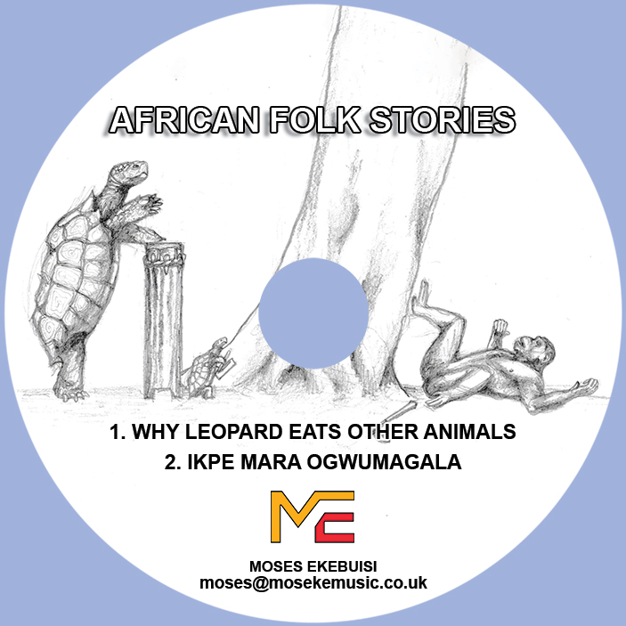 African folk stories music by Moses Ekebuisi