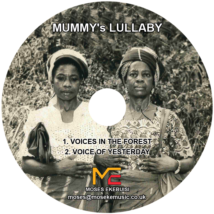 Mummys lullaby Moses Ekebuisi